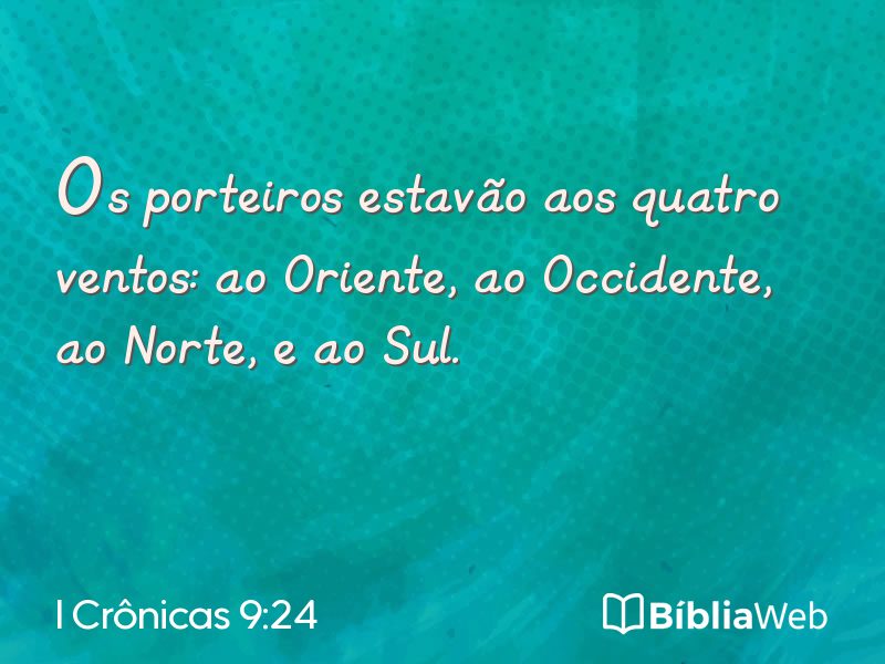 I Crônicas 9:24 em imagem para compartilhar