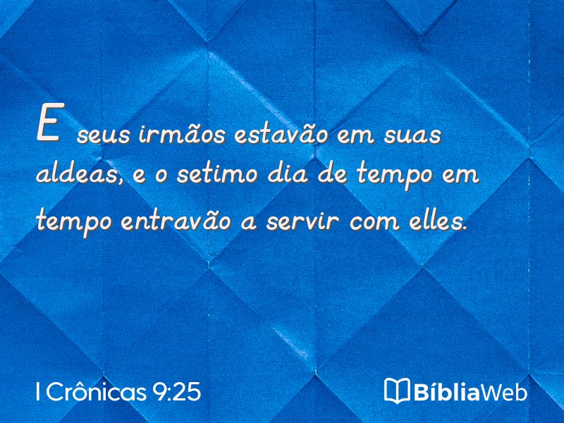 I Crônicas 9:25 em imagem para compartilhar