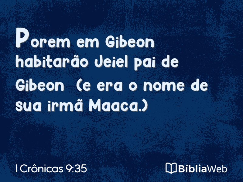 I Crônicas 9:35 em imagem para compartilhar