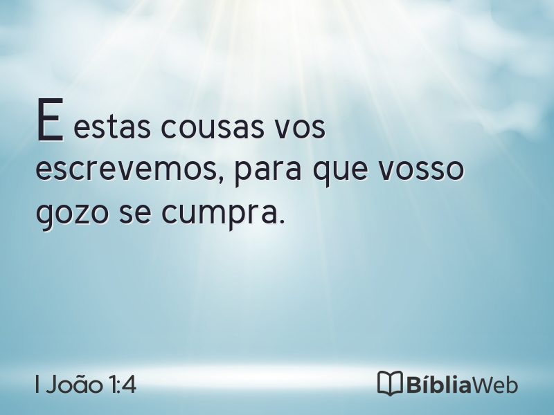 I João 1:4 em imagem para compartilhar