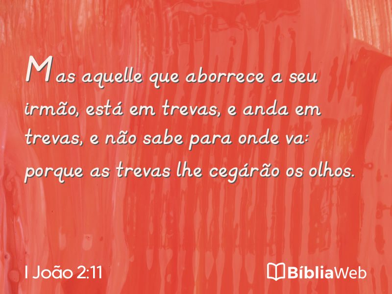 I João 2:11 em imagem para compartilhar