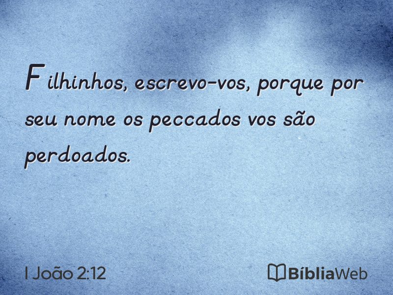 I João 2:12 em imagem para compartilhar