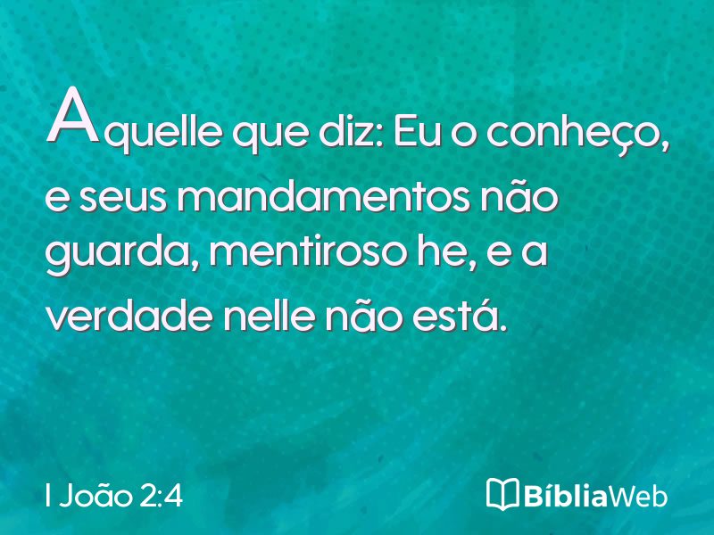 I João 2:4 em imagem para compartilhar