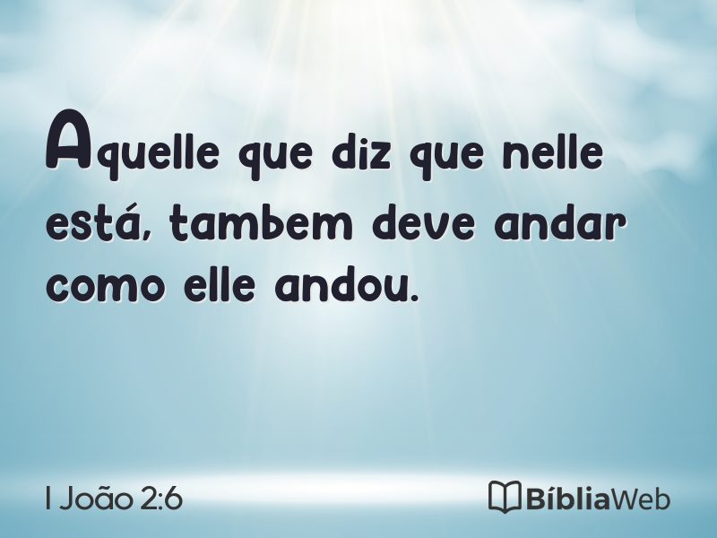 I João 2:6 em imagem para compartilhar