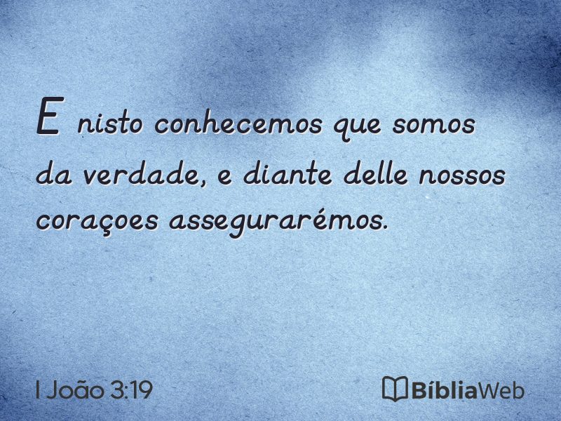 I João 3:19 em imagem para compartilhar