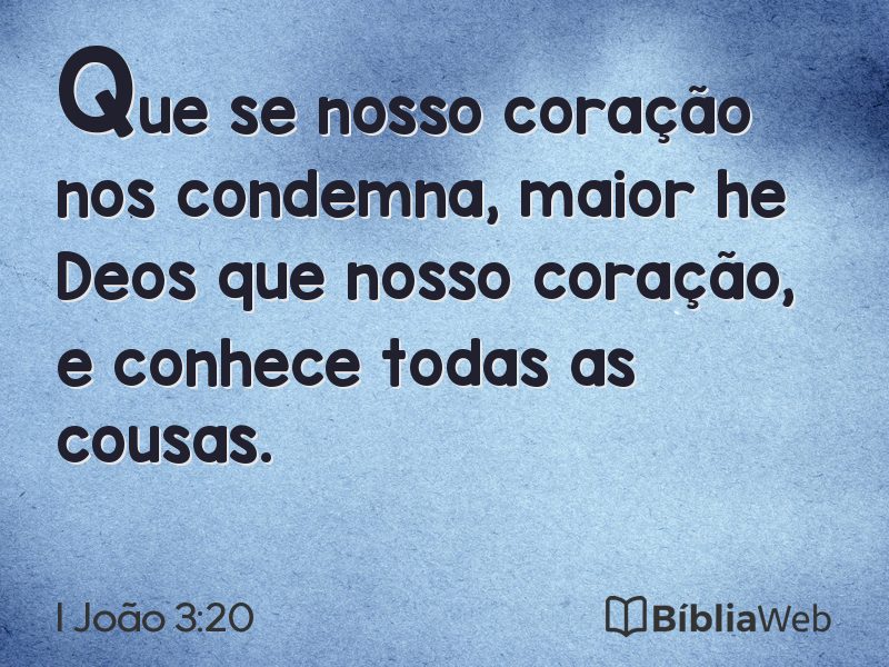 I João 3:20 em imagem para compartilhar