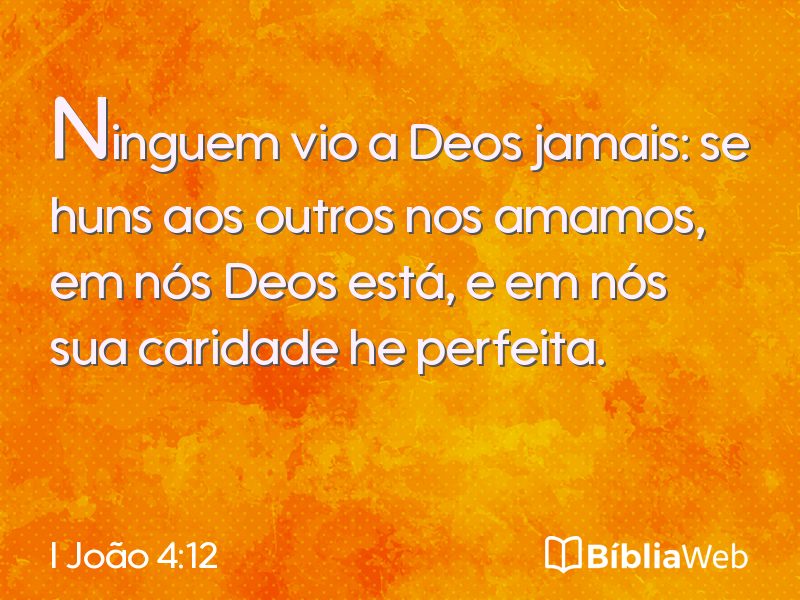 I João 4:12 em imagem para compartilhar