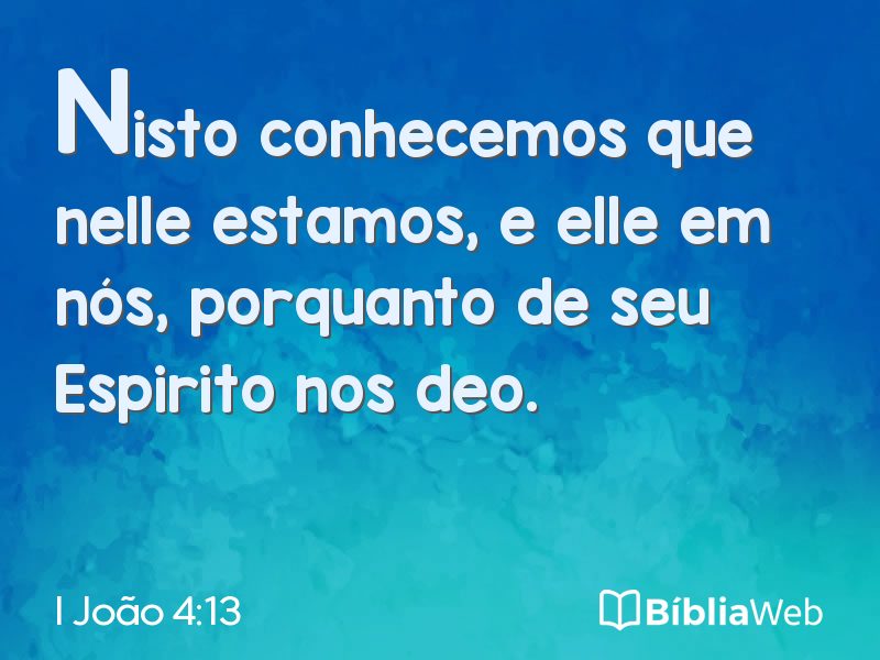 I João 4:13 em imagem para compartilhar