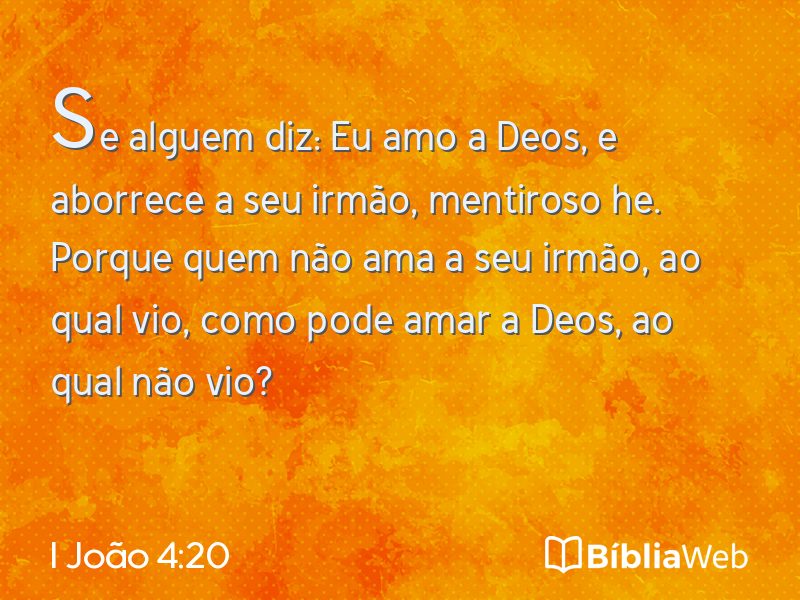 I João 4:20 em imagem para compartilhar