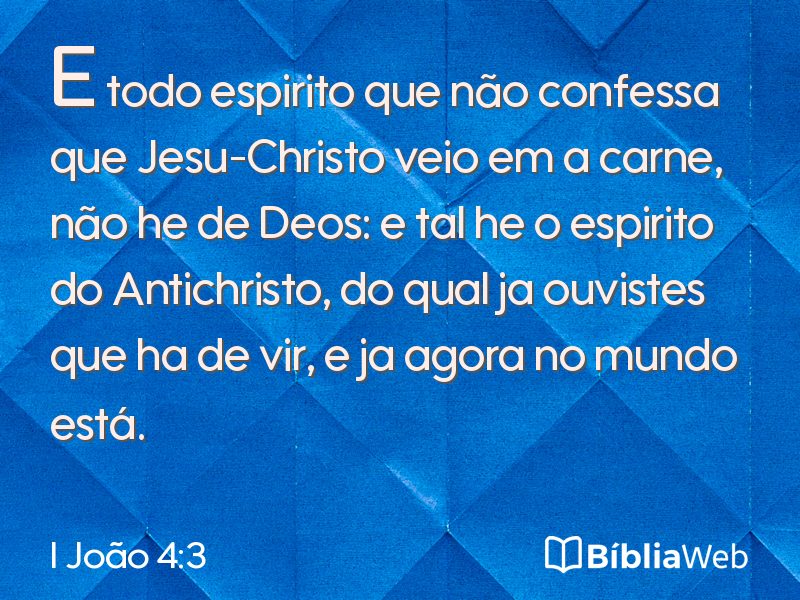 I João 4:3 em imagem para compartilhar