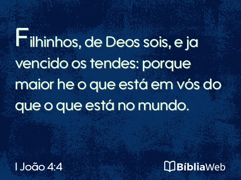 I João 4:4 em imagem para compartilhar