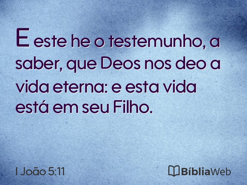 I João 5:11 em imagem para compartilhar