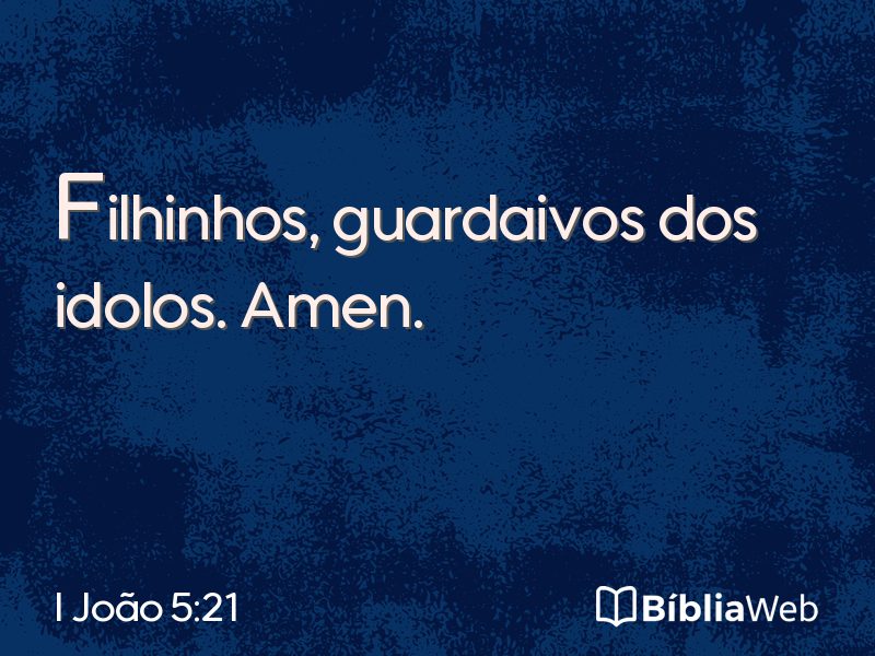 I João 5:21 em imagem para compartilhar