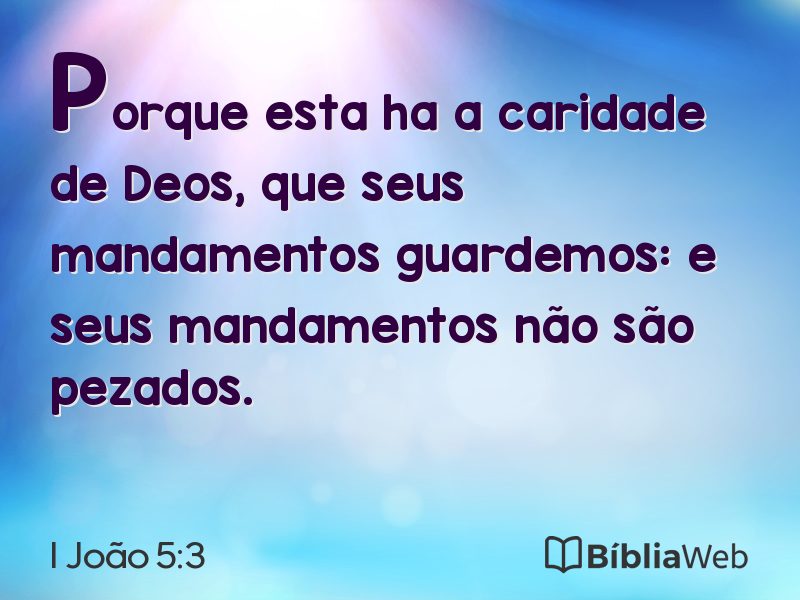 I João 5:3 em imagem para compartilhar