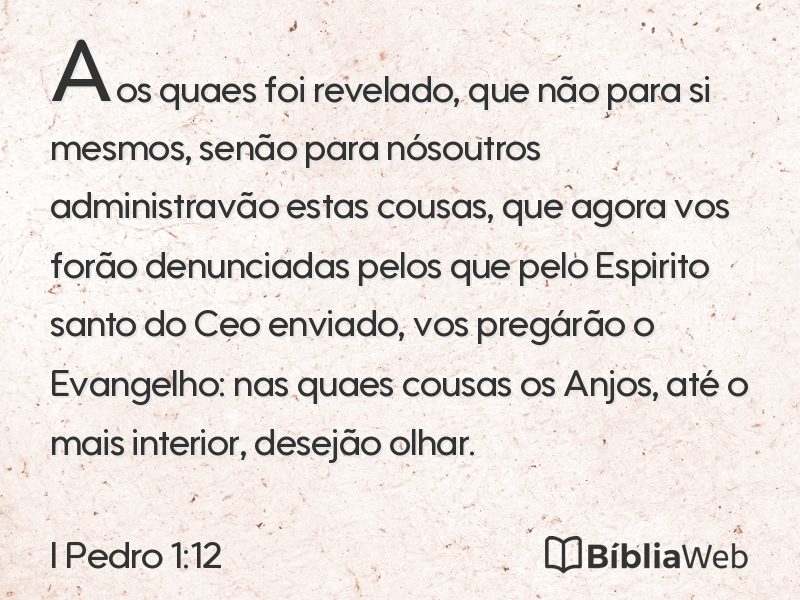 I Pedro 1:12 em imagem para compartilhar