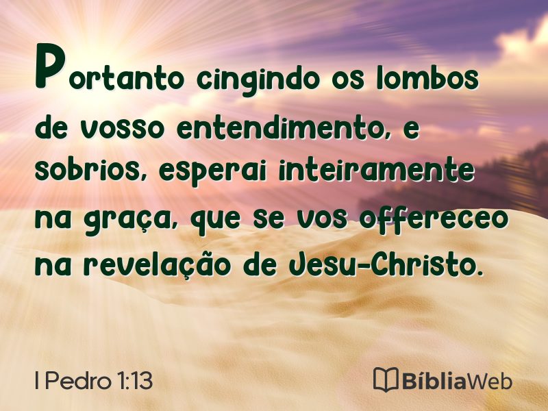 I Pedro 1:13 em imagem para compartilhar