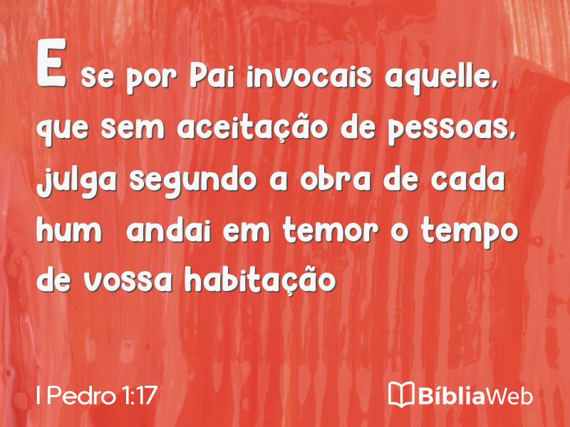 I Pedro 1:17 em imagem para compartilhar