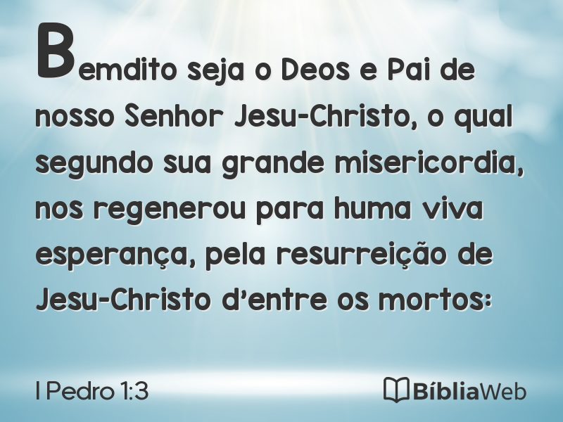 I Pedro 1:3 em imagem para compartilhar