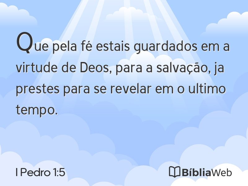 I Pedro 1:5 em imagem para compartilhar