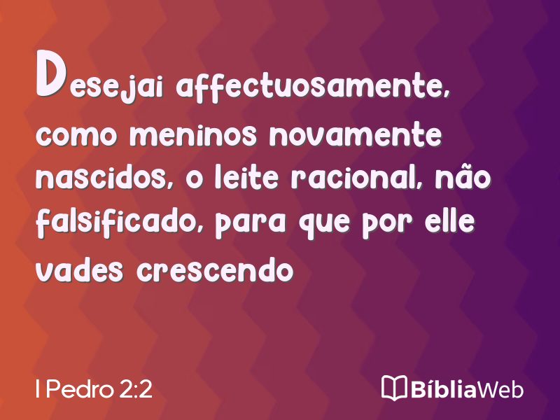 I Pedro 2:2 em imagem para compartilhar