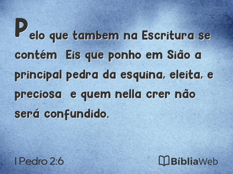 I Pedro 2:6 em imagem para compartilhar