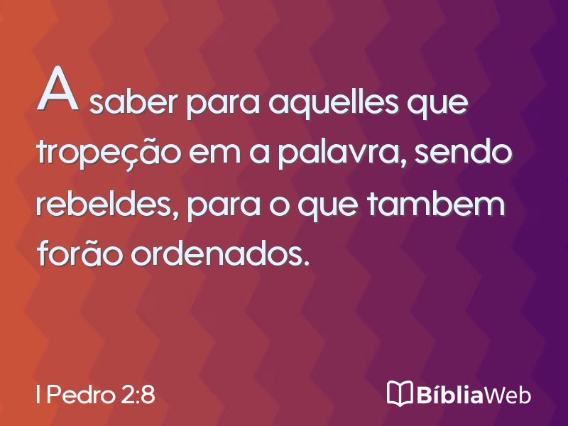 I Pedro 2:8 em imagem para compartilhar