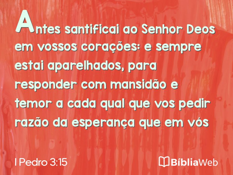 I Pedro 3:15 em imagem para compartilhar