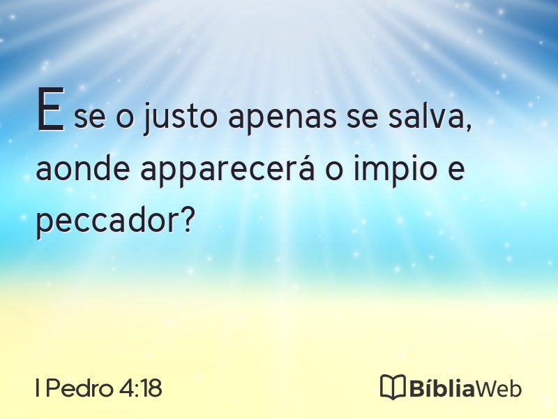I Pedro 4:18 em imagem para compartilhar