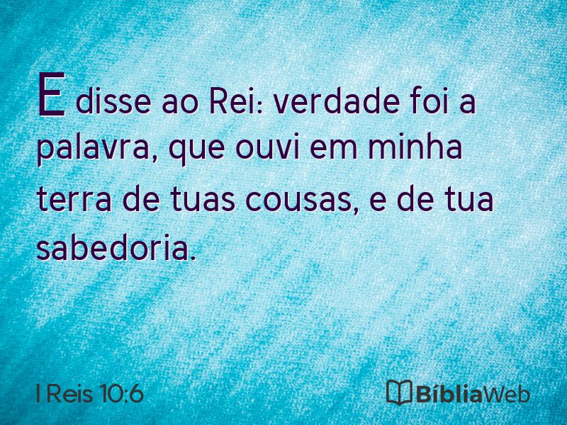 I Reis 10:6 em imagem para compartilhar