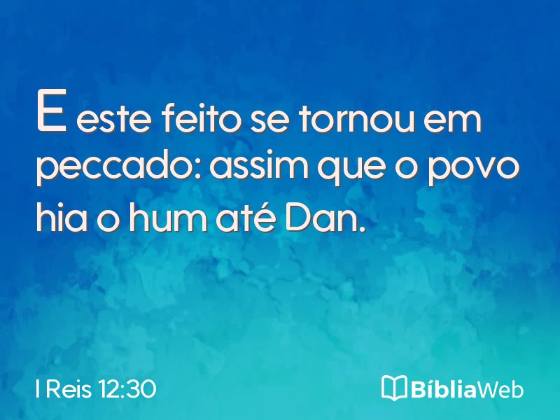 I Reis 12:30 em imagem para compartilhar