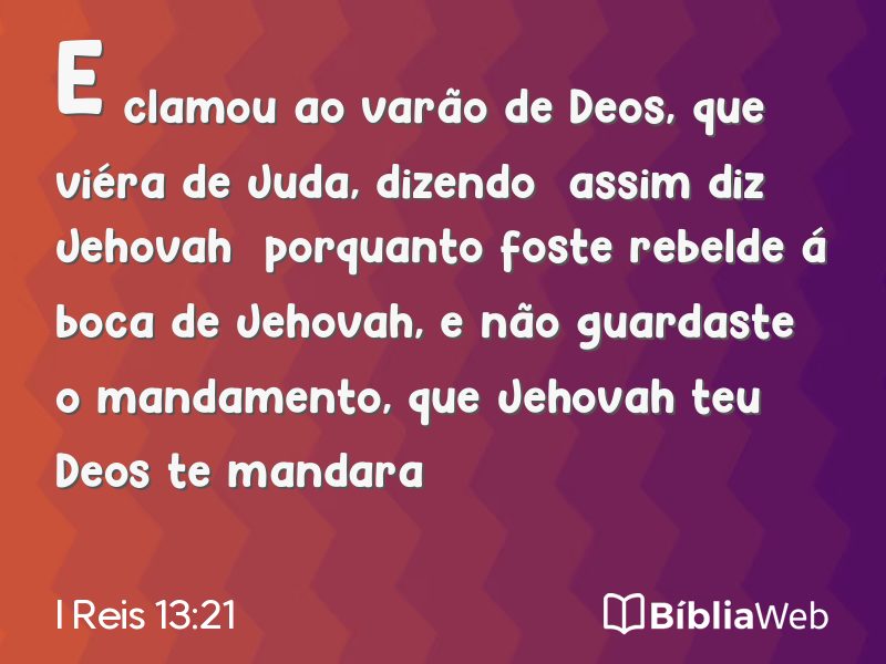 I Reis 13:21 em imagem para compartilhar