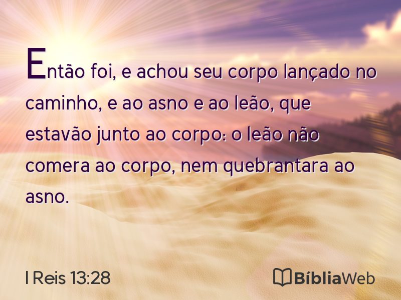 I Reis 13:28 em imagem para compartilhar