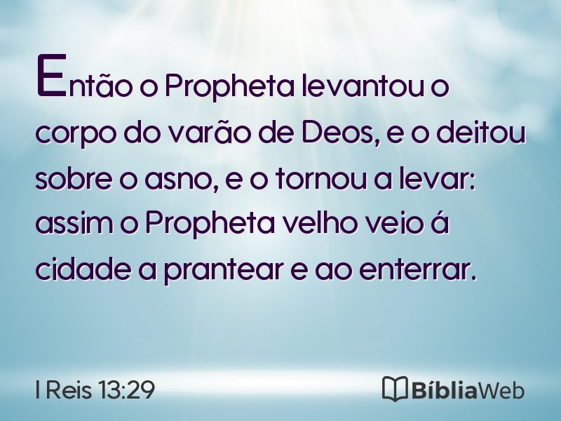 I Reis 13:29 em imagem para compartilhar