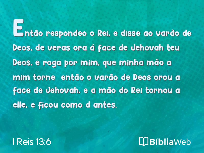 I Reis 13:6 em imagem para compartilhar