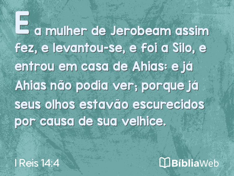I Reis 14:4 em imagem para compartilhar