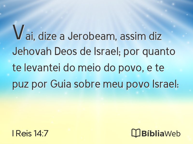 I Reis 14:7 em imagem para compartilhar