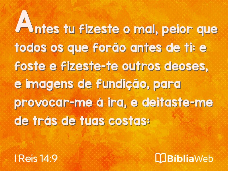 I Reis 14:9 em imagem para compartilhar
