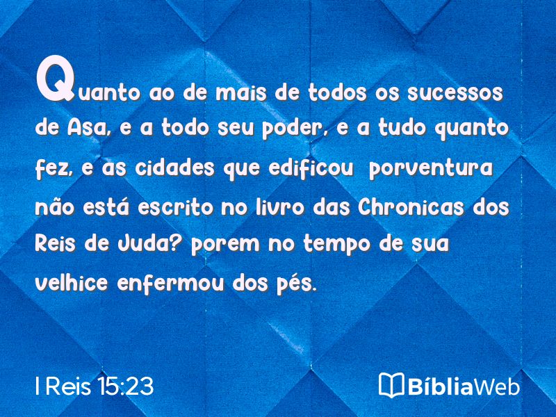 I Reis 15:23 em imagem para compartilhar