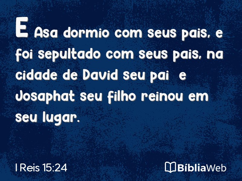 I Reis 15:24 em imagem para compartilhar