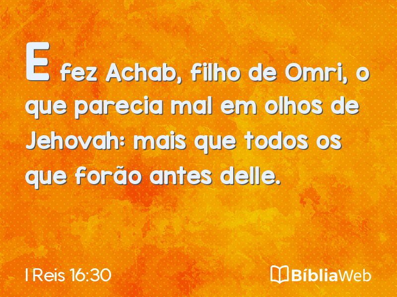 I Reis 16:30 em imagem para compartilhar
