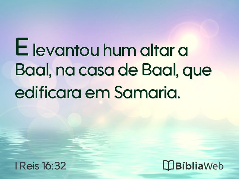 I Reis 16:32 em imagem para compartilhar