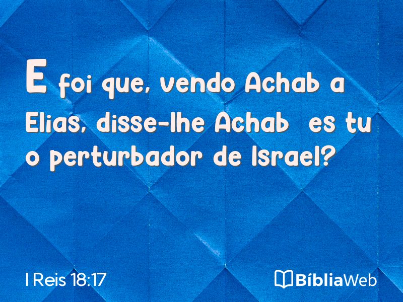 I Reis 18:17 em imagem para compartilhar