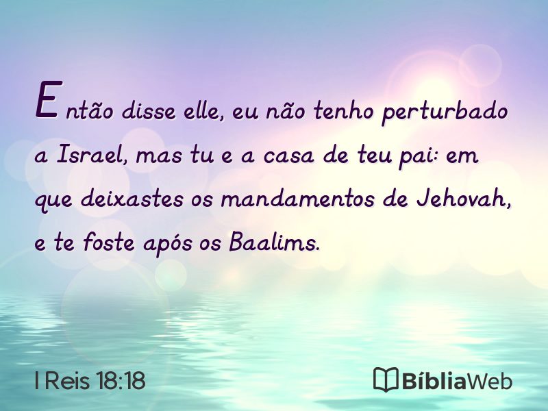 I Reis 18:18 em imagem para compartilhar