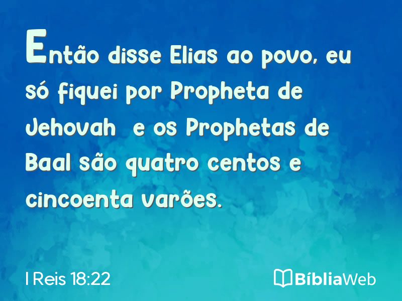 I Reis 18:22 em imagem para compartilhar