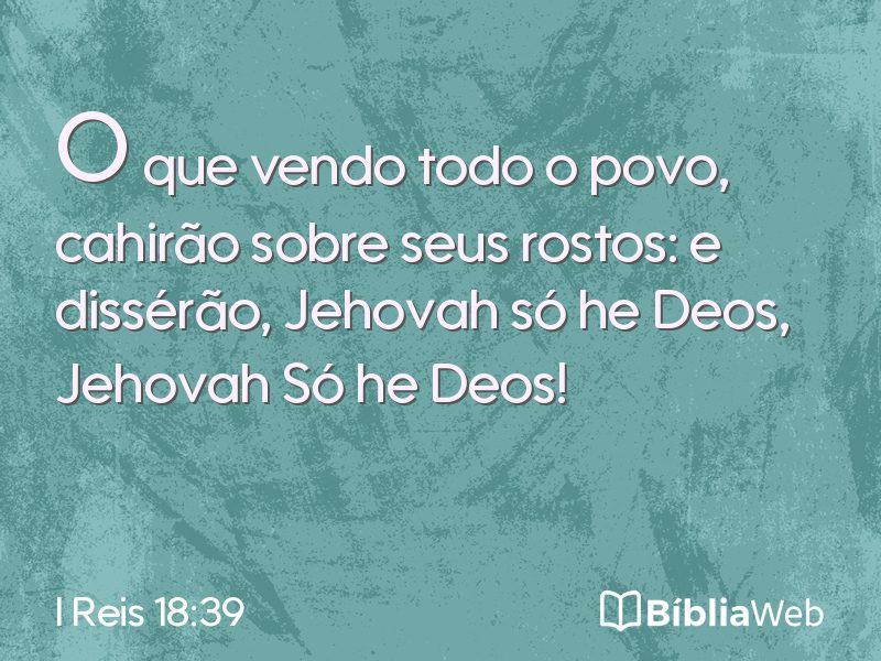 I Reis 18:39 em imagem para compartilhar
