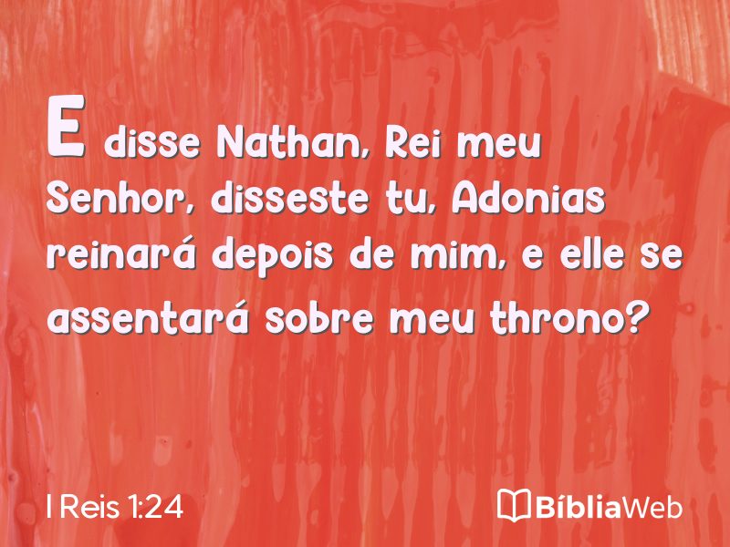 I Reis 1:24 em imagem para compartilhar