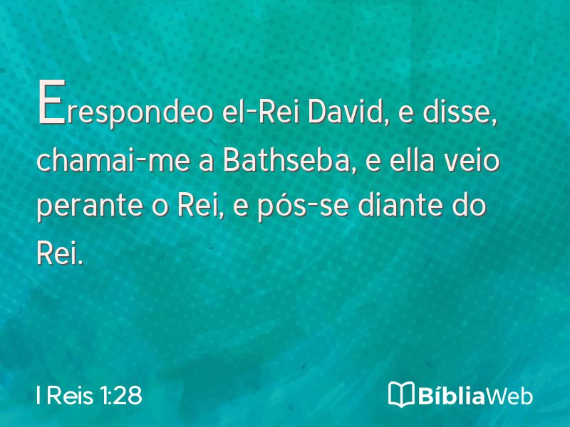 I Reis 1:28 em imagem para compartilhar