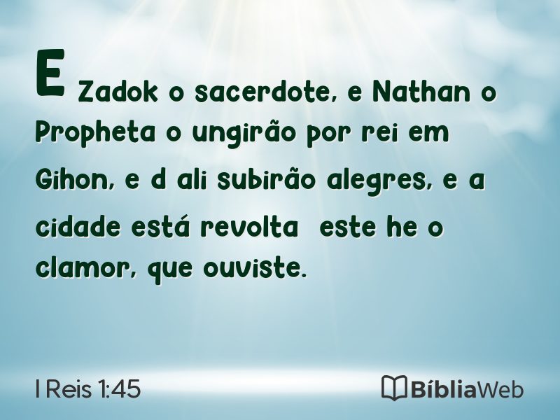 I Reis 1:45 em imagem para compartilhar