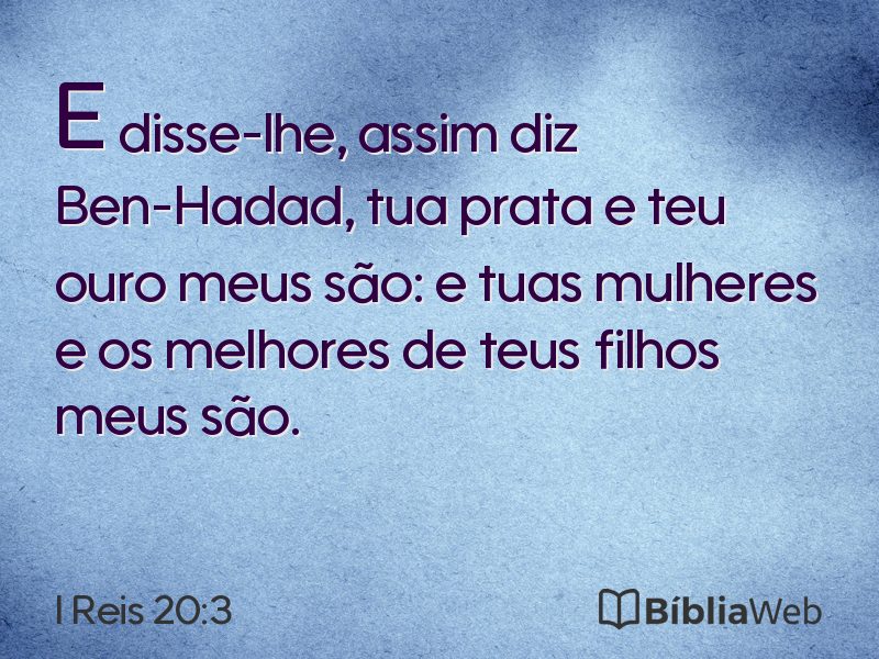 I Reis 20:3 em imagem para compartilhar
