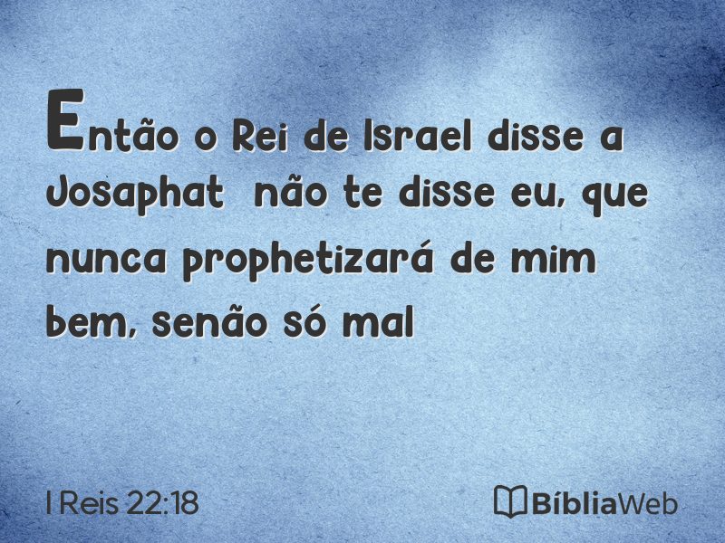 I Reis 22:18 em imagem para compartilhar